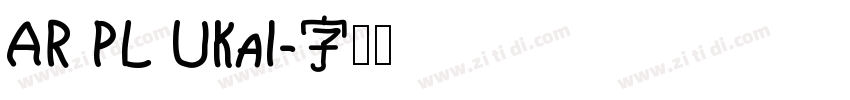 AR PL UKai字体转换
